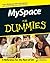 MySpace For Dummies (For Dummies by Ryan Hupfer