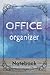 Office organizer: To-do not...