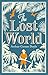 The Lost World: Arthur Conan Doyle (Science Fiction & Fantasy) [Annotated]