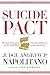 Suicide Pact: The Radical E...