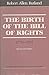 The Birth of the Bill of Rights, 1776-1791
