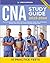 CNA Study Guide 2023-2024 by Drew Emerson