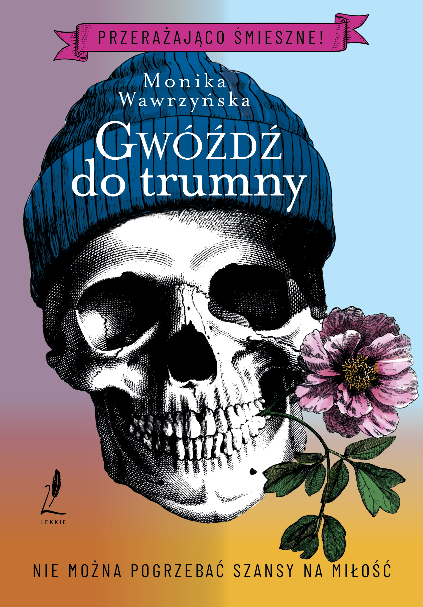 Gwóźdź do trumny (Trylogia funeralna, #1)