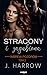 Stracony i Zagubiona (Wbrew...