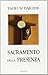 Sacramento della presenza