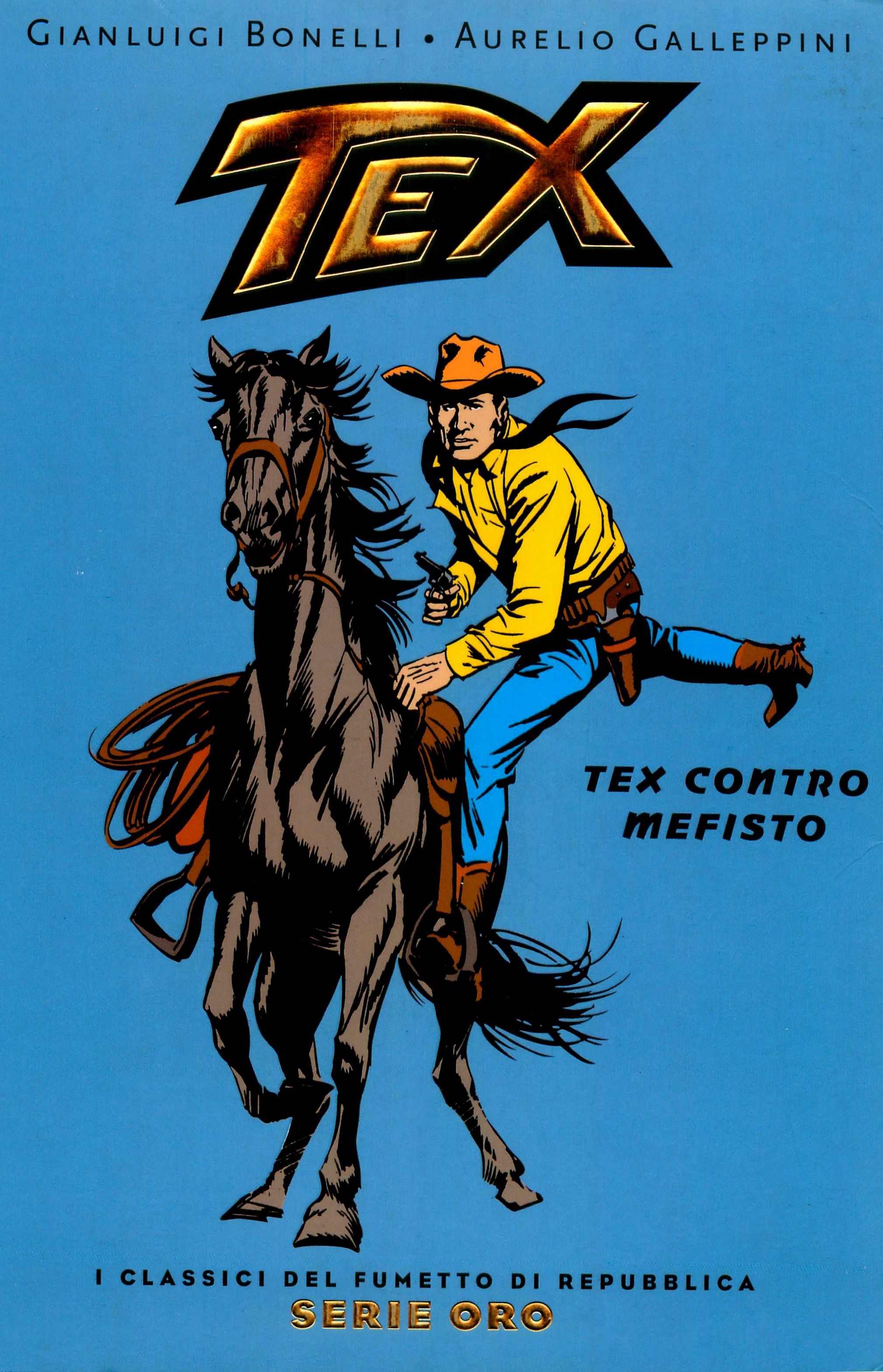 Tex: Tex contro Mefisto (I Classici del Fumetto di Repubblica - Serie Oro, #02)