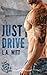 Just Drive (The Anchor Point Series)