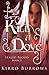 Kill A Dove by Kirro Burrows
