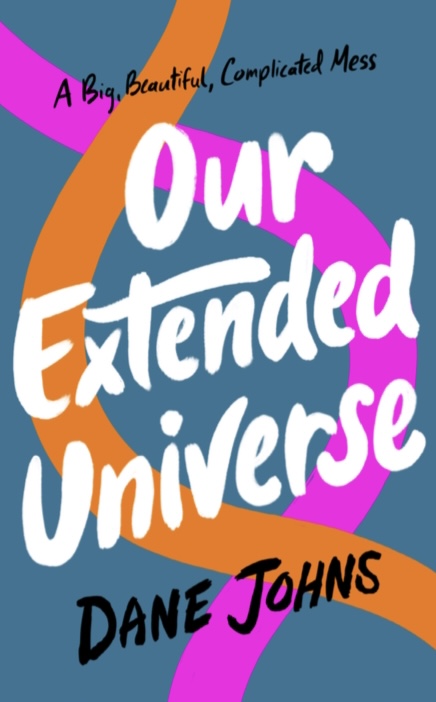 Our Extended Universe