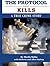The Protocol That Kills: A TRUE CRIME STORY