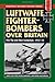 Luftwaffe Fighter-Bombers O...