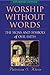 Worship Without Words by Patricia S. Klein