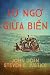 LO NGO GIUA BIEN (VIETNAMES...