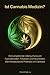 Ist Cannabis Medizin?: Eine...