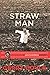 Straw Man