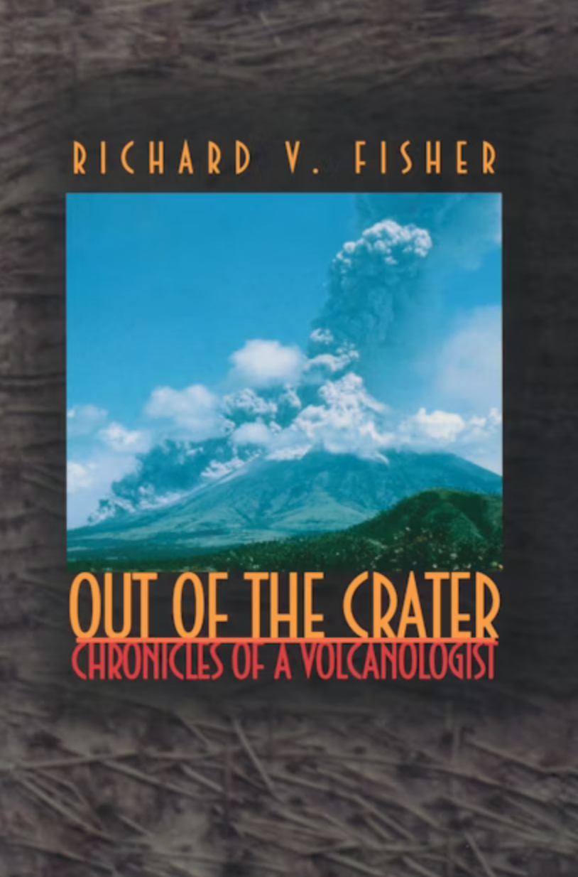 Out of the Crater: Chronicles of a Volcanologist (Hardcover)