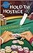 Hold 'Em Hostage by Jackie Chance