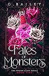 Fates of Monsters
