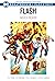 Flash - Zabójcza prędkość (Bohaterowie i Złoczyńcy DC, #40)