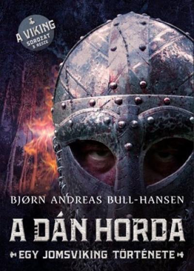 A dán horda (Jomsviking, #3)