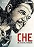 Che: Une vie révolutionnaire