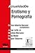 Actualidad De Erotismo Y Pornografia by CARLOS ALBERTO BARZANI Actualidad De Erotismo Y Pornografia by CARLOS ALBERTO BARZANI