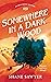 Somewhere in a Dark Wood (T...
