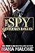 The Spy (Gentlemen Rogues #4)