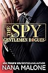The Spy by Nana Malone