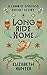 Long Ride Home (Cambio Springs #0.5)
