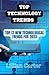 TOP TECHNOLOGY TRENDS by Lillian Carter