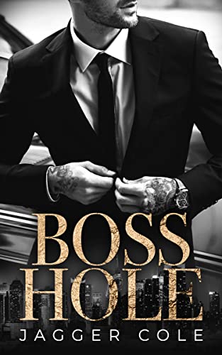 Bosshole (Kindle Edition)