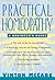Practical Homeopathy: A com...