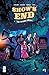 Show's End Vol. 2 #1