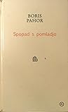 Spopad s pomladjo