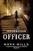 The Information Officer by Mark Mills