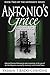 Antonio's Grace: An Island'...