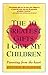 Ten Greatest Gifts I Give My Children  by Steven W. Vannoy