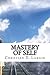 Mastery of Self