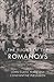 The Flight Of The Romanovs ...