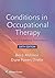 Conditions in Occupational Therapy: Effect on Occupational Performance (Lippincott Connect)