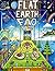 Flat Earth FAQ
