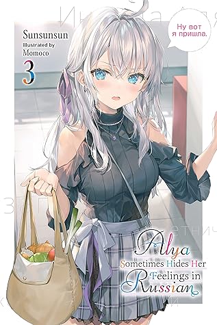 Alya Sometimes Hides Her Feelings in Russian, Vol. 3