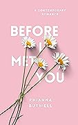 Before I Met You