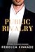Public Rivalry (The Billion...