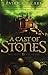 A Cast of Stones (The Staff and the Sword, #1)