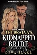 The Bratva’s Kidnapped Bride