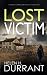 Lost Victim (DCI Rachel King #6)
