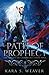 Path of Prophecy: The Ilvan...