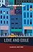Love and Exile (Isaac Bashevis Singer: Classic Editions)